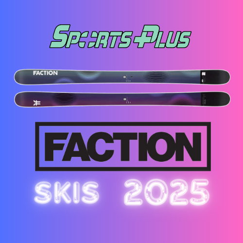 Faction's 2025 Ski Collection: Pre-Order Your Ultimate Mountain Gear Now!